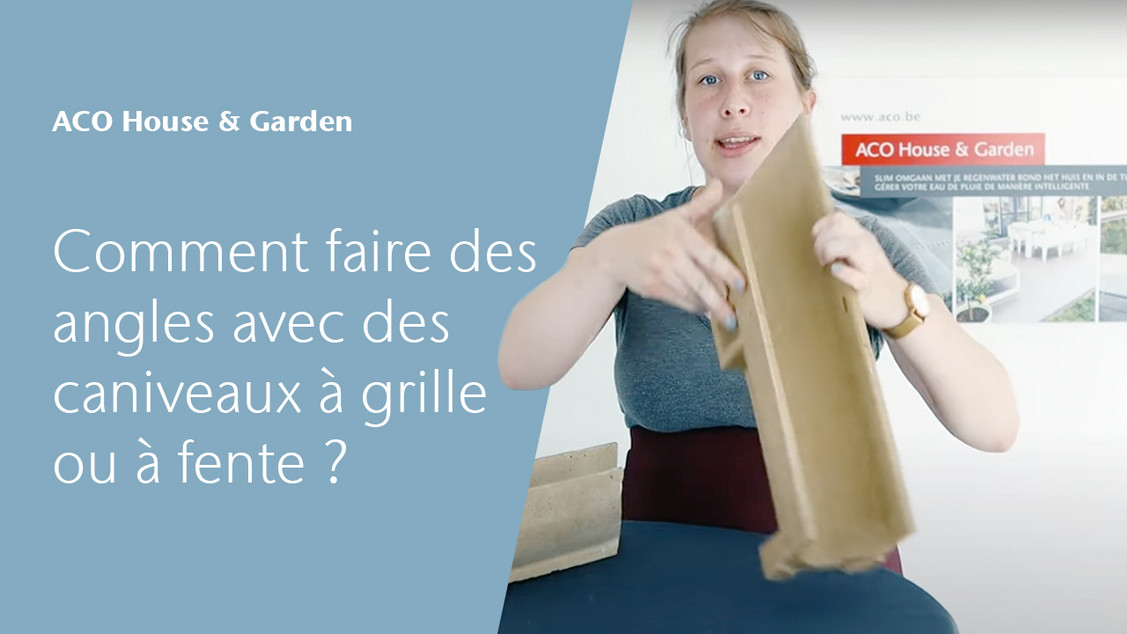 Comment faire des angles avec des caniveaux à grille ou à fente ?